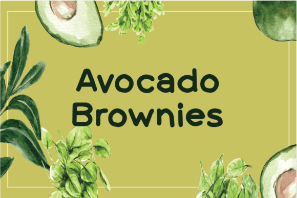 Avocado Brownies Font Review