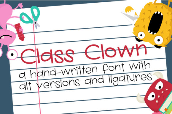 Class Clown: A Font for Creative Expression