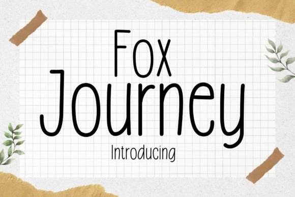 Fox Journey Font for Editorial Design