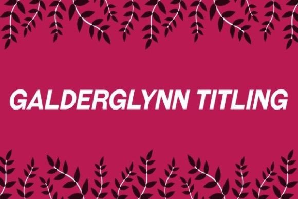 Galderglynn Titling Font