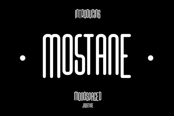 Mostane: A Modern Sans Serif for Editorial Design